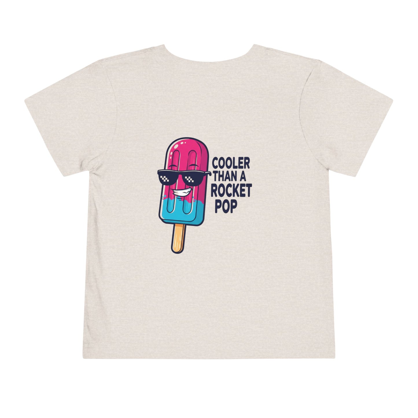 Cooler Than a Rocket Pop Toddler Tee