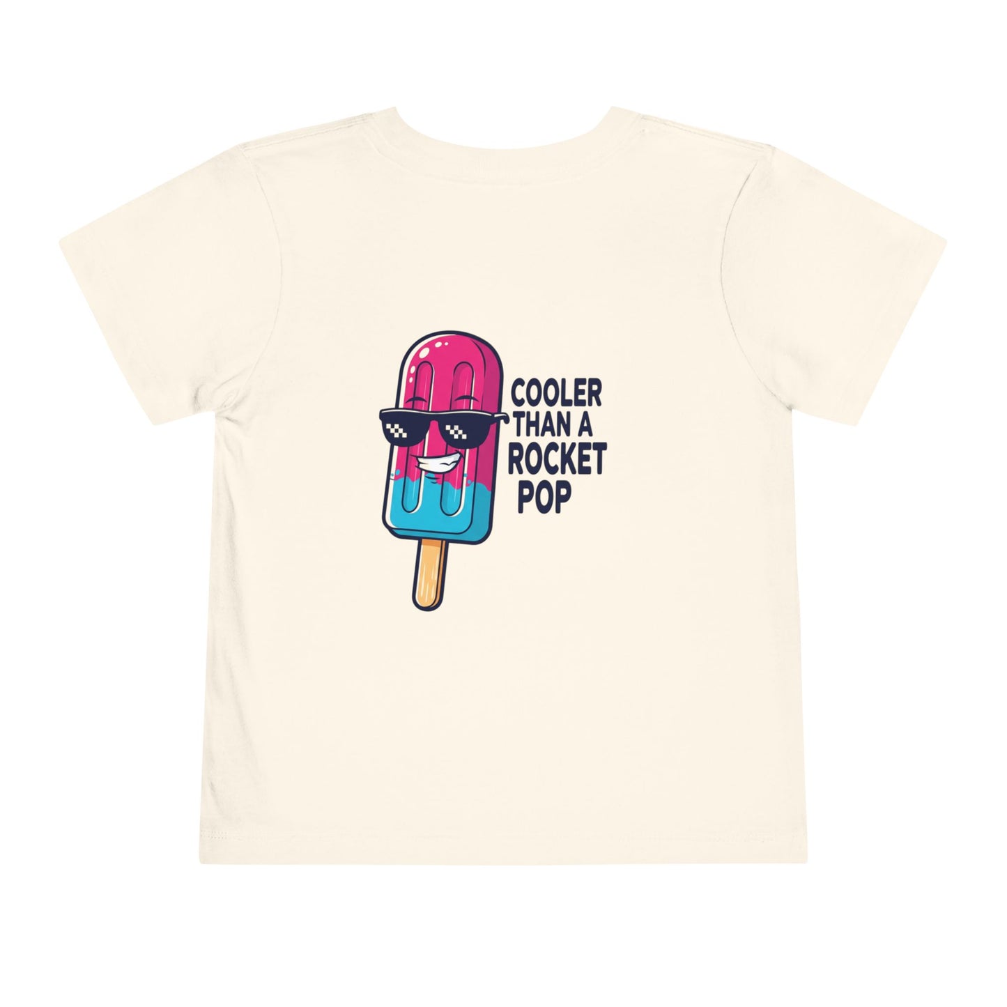 Cooler Than a Rocket Pop Toddler Tee