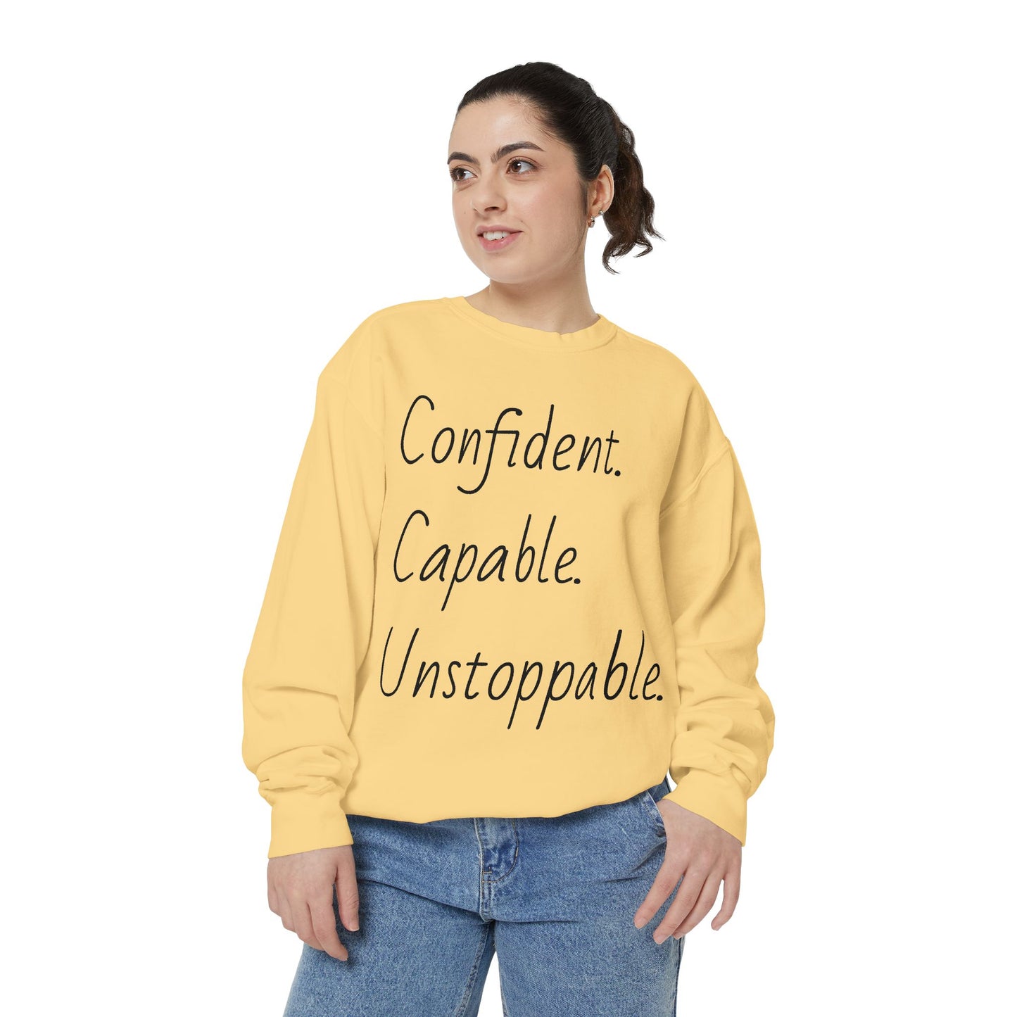 Unisex Sweatshirt - Confident, Capable, Unstoppable | Motivational Graphic Pullover
