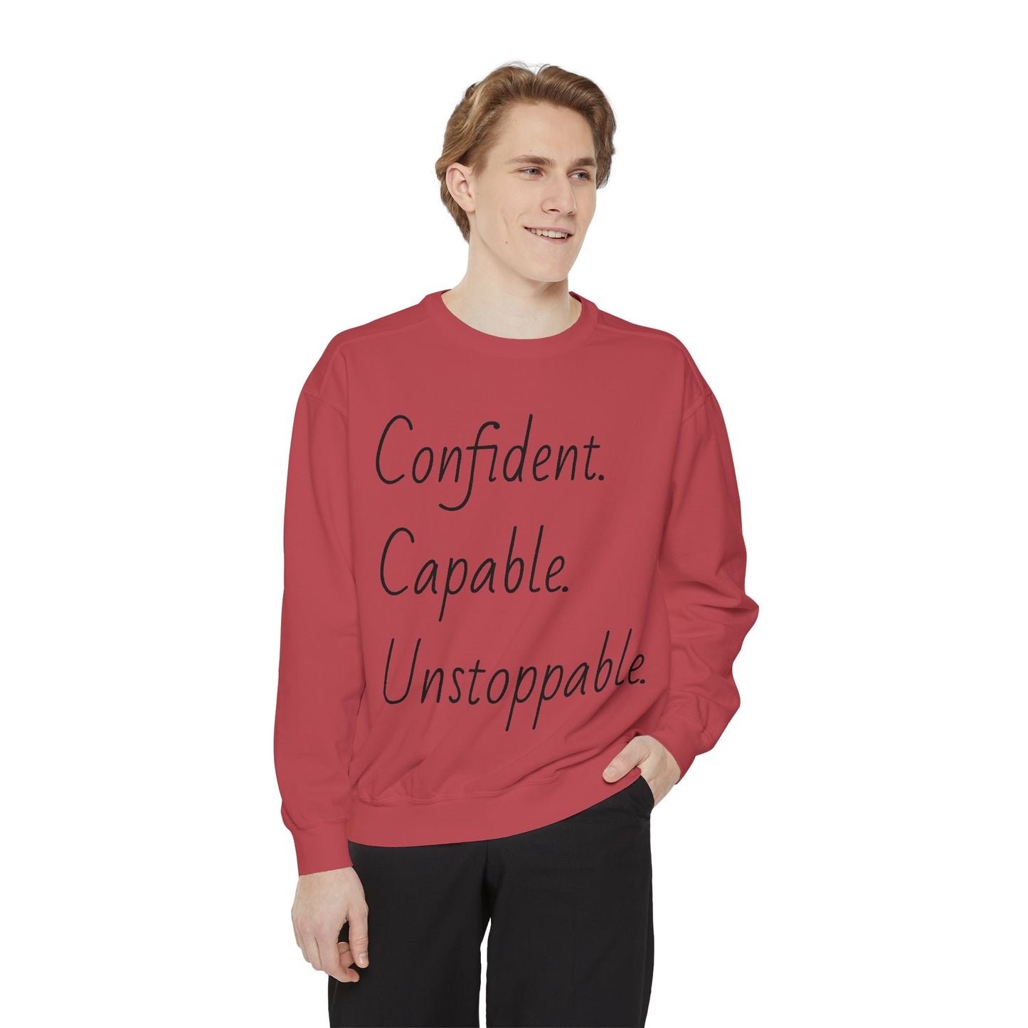 Unisex Sweatshirt - Confident, Capable, Unstoppable | Motivational Graphic Pullover