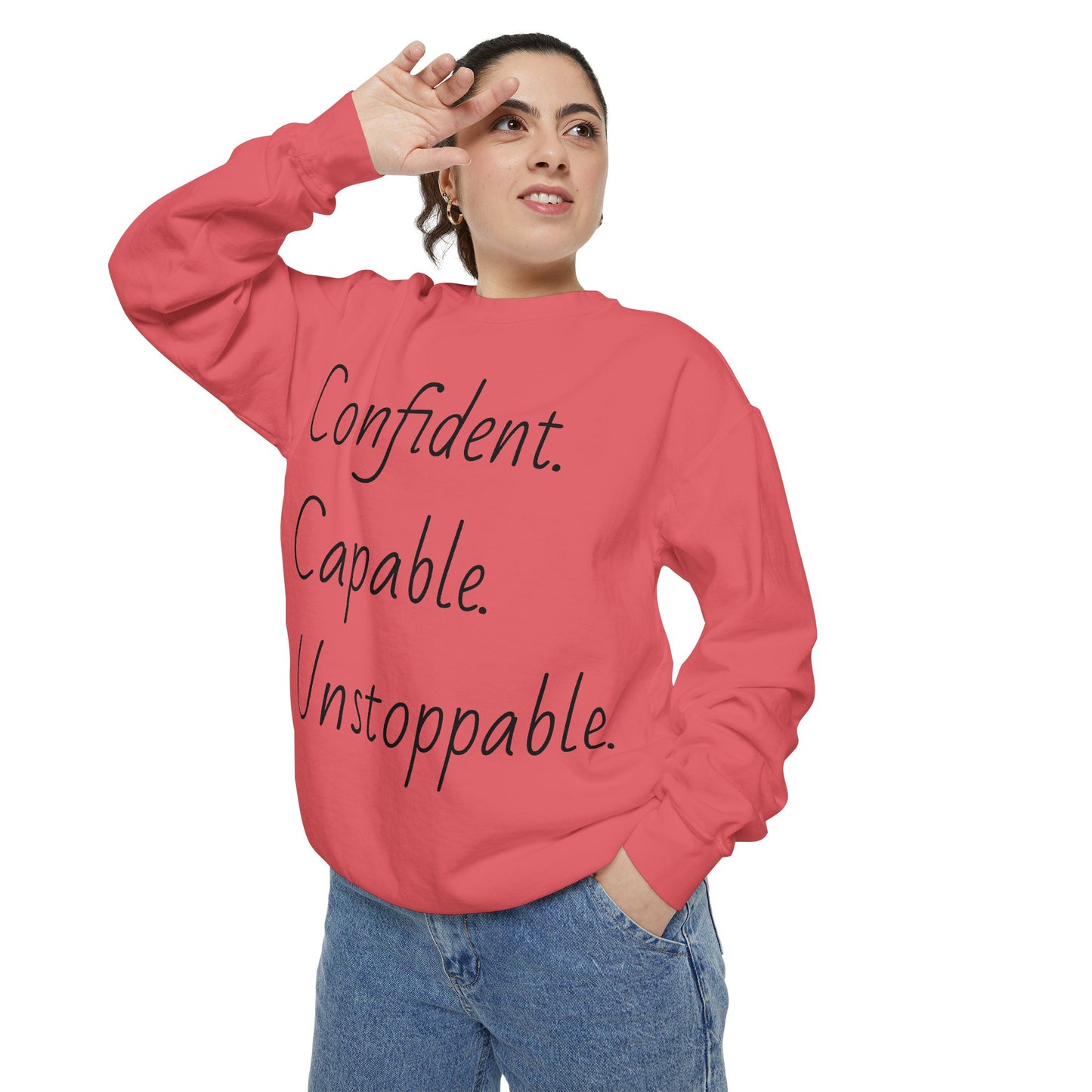 Unisex Sweatshirt - Confident, Capable, Unstoppable | Motivational Graphic Pullover