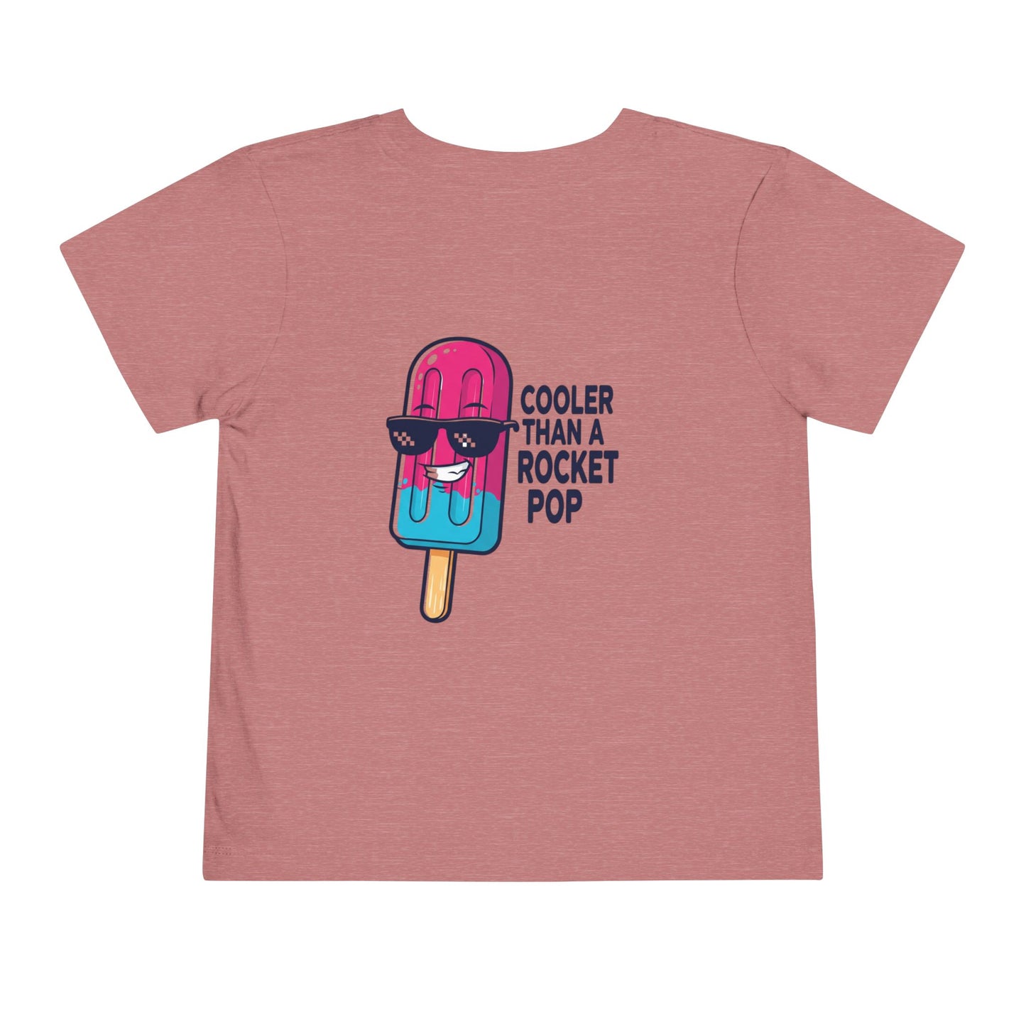 Cooler Than a Rocket Pop Toddler Tee
