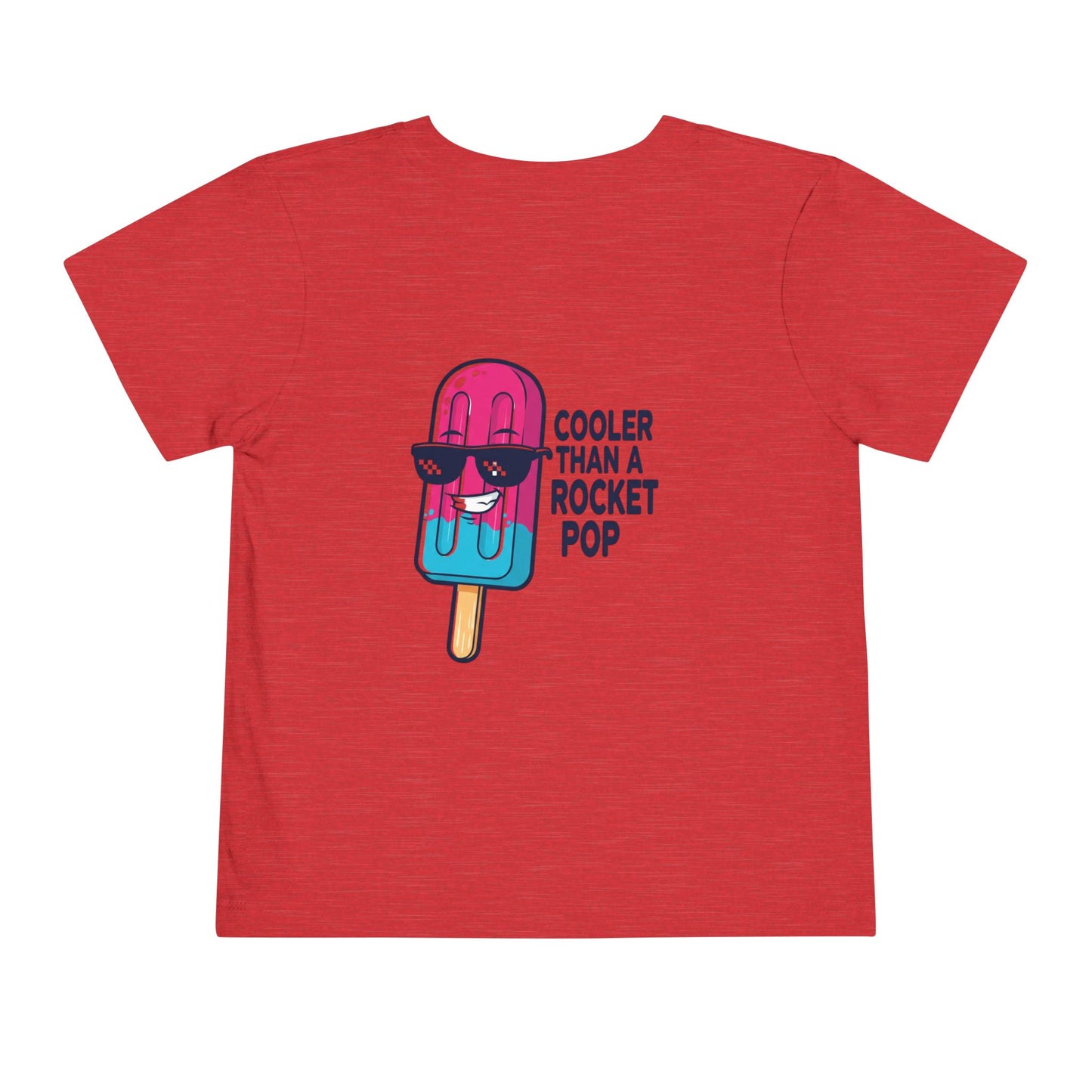 Cooler Than a Rocket Pop Toddler Tee