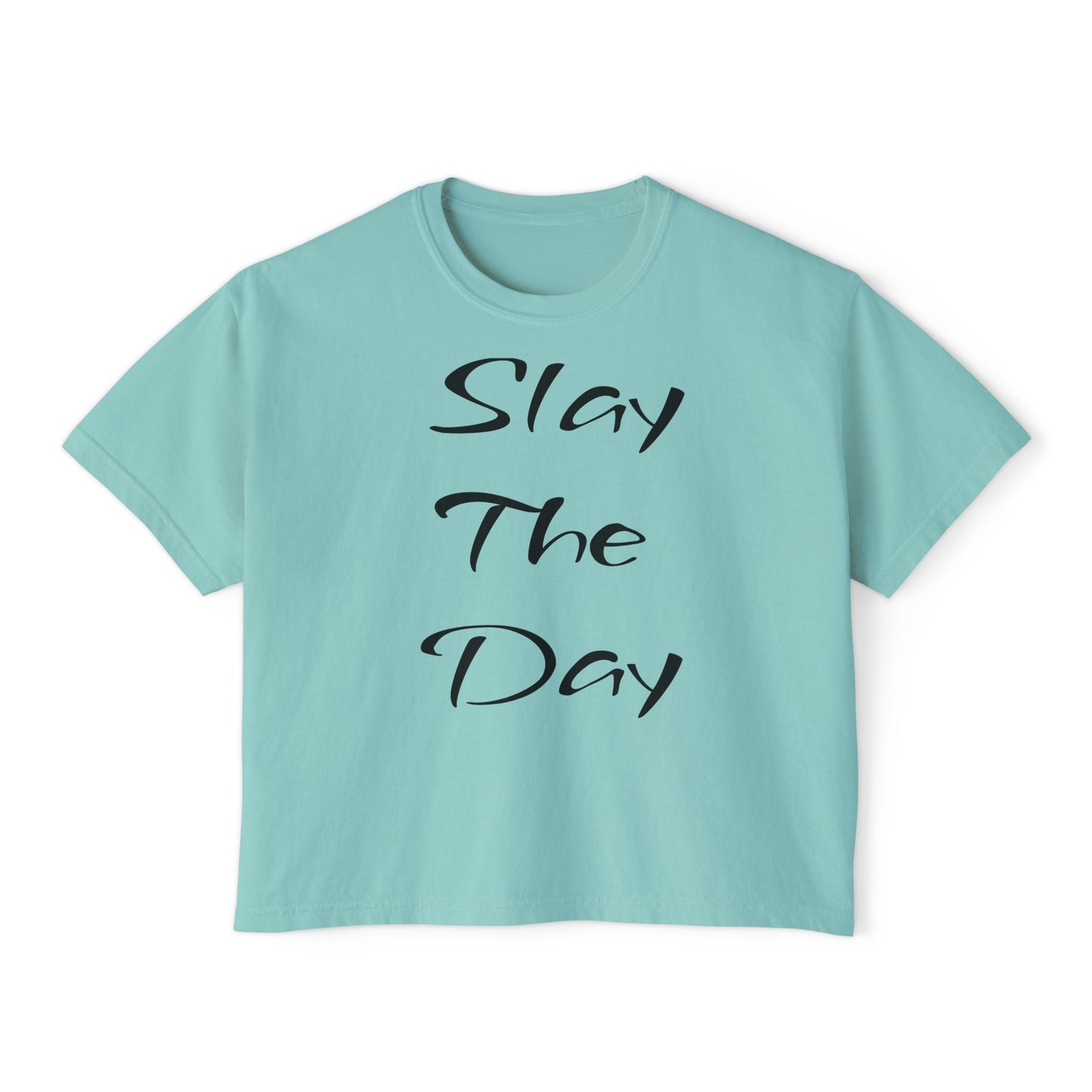 Slay The Day Boxy Tee for Women